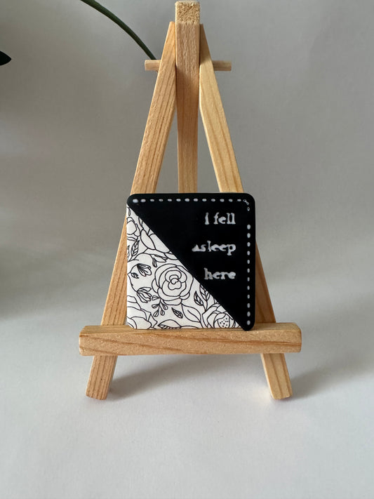 Black + White Floral  “Fell Asleep” Bookmark